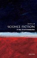 Science Fiction: A Very Short Introduction Seed David