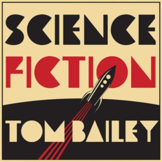 Science Fiction Bailey Tom
