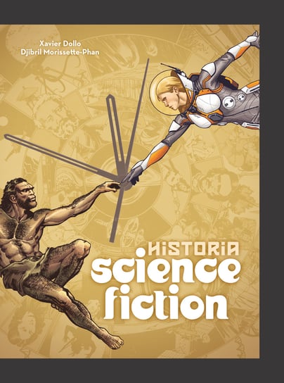 Science fiction. Historia w komiksie Xavier Dollo, Morissette-Phan Djibril