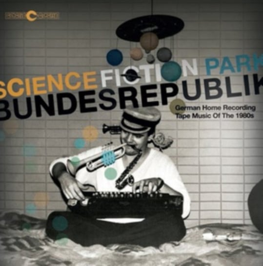 Science Fiction Park Bundesrepublik Various Artists