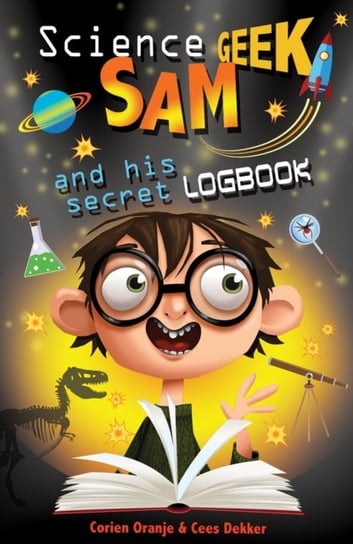 Science Geek Sam and his Secret Logbook Deeker Cees