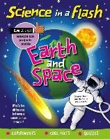 Science in a Flash: Earth and Space Amson-Bradshaw Georgia
