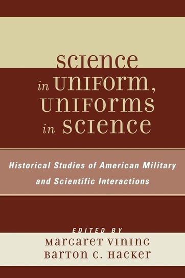 Science in Uniform, Uniforms in Science Vining Margaret