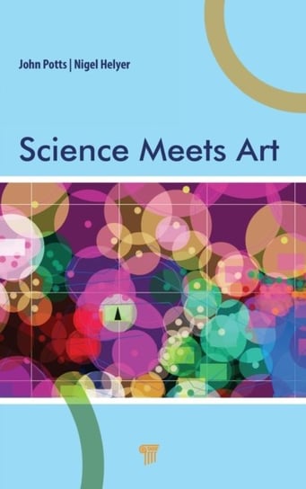 Science Meets Art John Potts