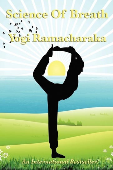 Science of Breath Ramacharaka Yogi