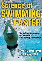 Science of Swimming Faster Riewald Scott, Rodeo Scott