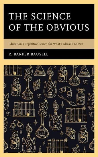 Science of the Obvious Bausell R Barker