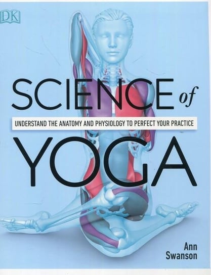 Science Of Yoga Swanson Ann