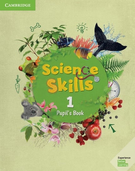 Science Skills 1. Pupil's Book Opracowanie zbiorowe