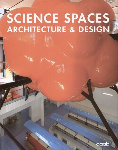 Science Spaces Architecture & Design Opracowanie zbiorowe