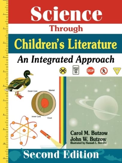 Science Through Childrens Literature: An Integrated Approach John W. Butzow, Carol M. Butzow