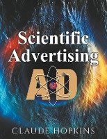 Scientific Advertising Hopkins Claude C.