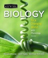 Scientific American Biology for a Changing World with Core Physiology Shuster Michele, Vigna Janet, Tontonoz Matthew