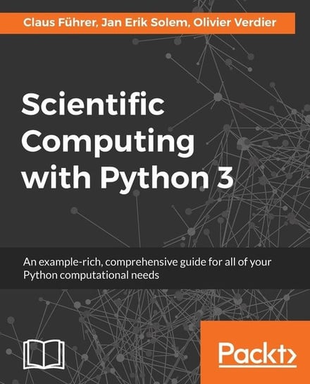 Scientific Computing with Python 3 Führer Claus