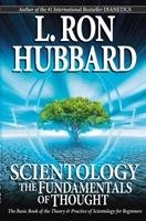 Scientology: The Fundamentals of Thought Hubbard Ron L.