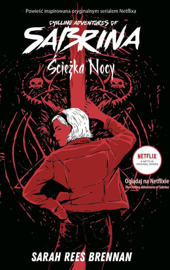 Ścieżka nocy. Chilling Adventures of Sabrina. Tom 3 - ebook epub Brennan Sarah Rees