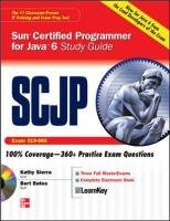 SCJP Sun Certified Programmer for Java 6 Study Guide Sierra Kathy, Bates Bert