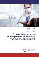 Sclerotherapy in the management of low flow Venous malformations Kumar Vijayendra, Mehta Arun Kumar, Thapliyal Gopalkrishna