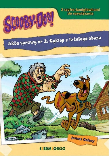 Scooby-Doo! Akta sprawy nr 2. Cyklop z letniego obozu Gelsey James