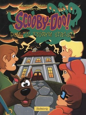 Scooby-Doo! Dom w którym straszy Opracowanie zbiorowe