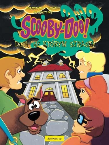 Scooby-Doo! Dom, w którym straszy Opracowanie zbiorowe