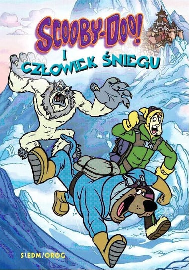 Scooby-Doo! I Człowiek Śniegu Opracowanie zbiorowe