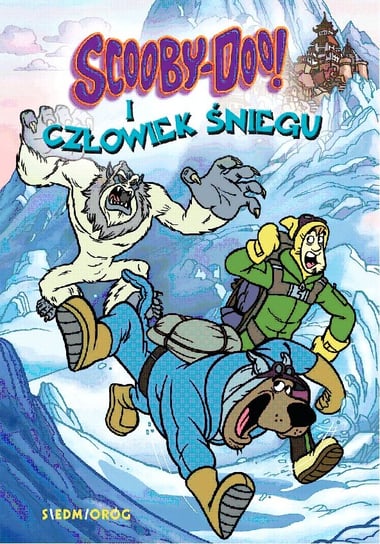 Scooby-Doo! i człowiek śniegu. Scooby Doo! Opracowanie zbiorowe