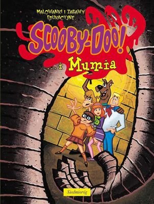 Scooby-Doo!... i mumia Opracowanie zbiorowe