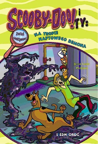 Scooby-Doo! i Ty: Na tropie Naftowego Demona - ebook mobi McCann Jesse Leon