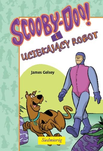Scooby-Doo! i uciekający robot Gelsey James