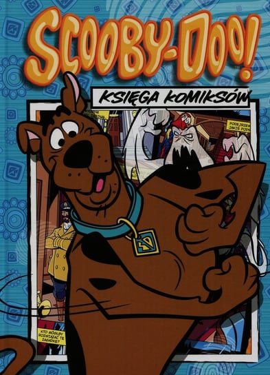 Scooby-Doo. Księga komiksów Opracowanie zbiorowe