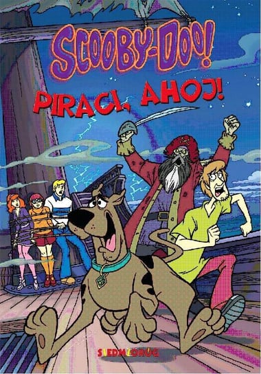 Scooby-Doo! Piraci, ahoj! Opracowanie zbiorowe