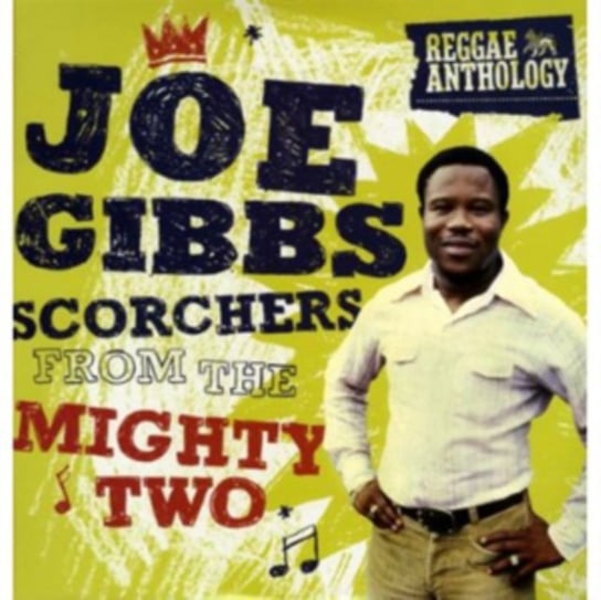 Scorchers From The Mighty Two Gibbs Joe