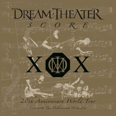 Score: 20Th Anniversary World Tour Dream Theater