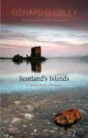 Scotland's Islands Clubley Richard