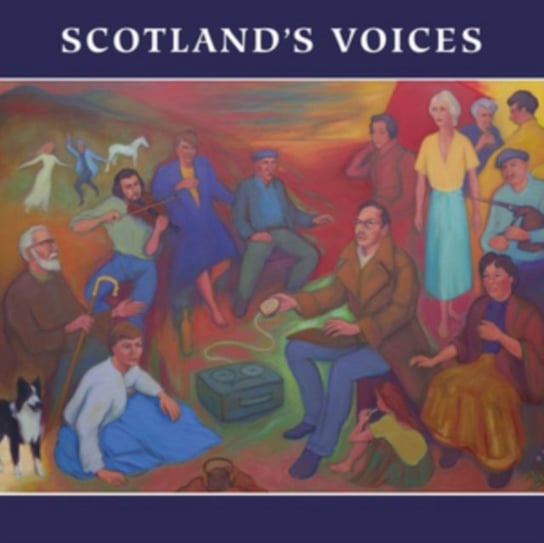 Scotland's Voices Various Artists