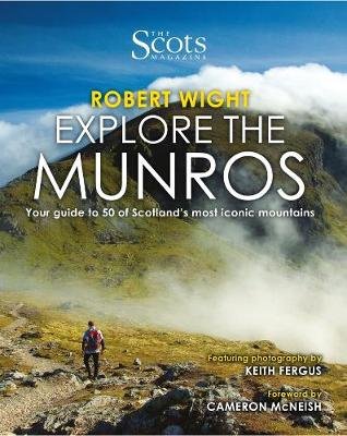 Scots Magazine: Explore the Munros Wight Robert