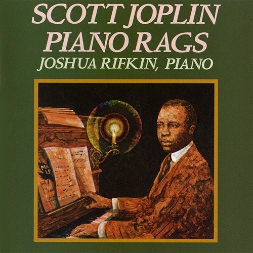Scott Joplin's New Rag Joshua Rifkin