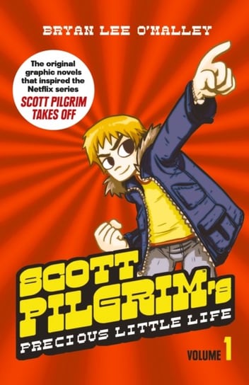Scott Pilgrim 01. Scott's Pilgrim's Precious Little Life O'Malley Bryan Lee