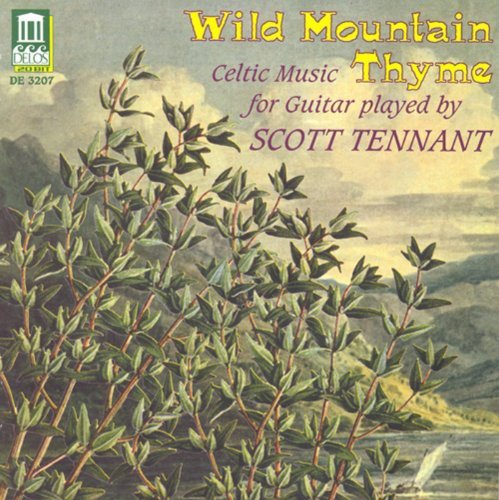 Scott Tennant Wild Mountain Thyme Various Artists