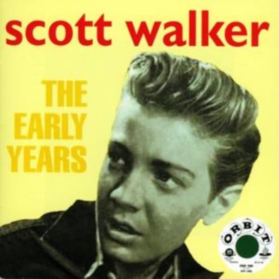 Scott Walker - The Early Years Scott Walker