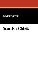 Scottish Chiefs Porter Jane
