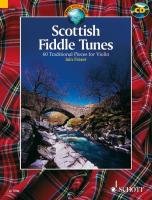 Scottish Fiddle Tunes: 60 Traditional Pieces for Violin Fraser Iain