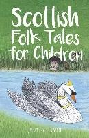 Scottish Folk Tales for Children Paterson Judy