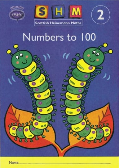 Scottish Heinemann. Maths 2. Number to 100 Activity Book 8 Pack Opracowanie zbiorowe