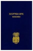 Scottish Rite Masonry Vol.1 Paperback Blanchard John