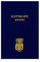 Scottish Rite Masonry Volume 2 Blanchard John
