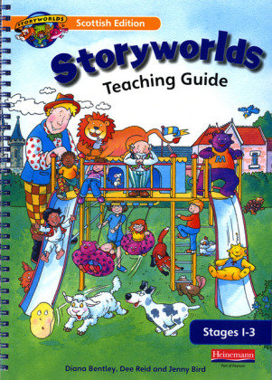 Scottish Storyworlds P1:1-3: Teaching Guide Pearson Education