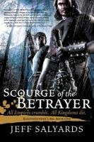 Scourge of the Betrayer: Bloodsounder's ARC Book One Salyards Jeff