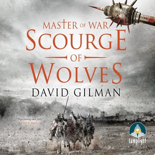 Scourge of Wolves Gilman David